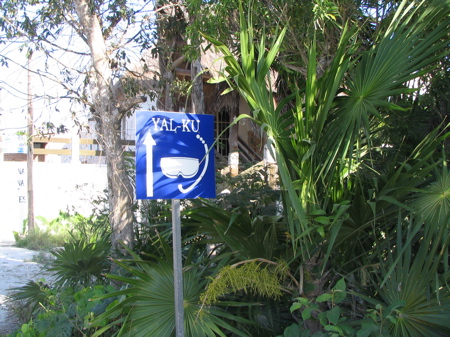 Signage for Yal Ku lagoon Signage for Yal Ku lagoon